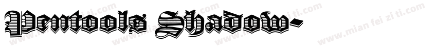 Pentools Shadow字体转换